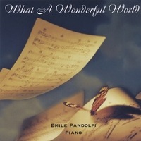 Emile Pandolfi : What a Wonderful World