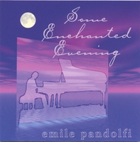 Emile Pandolfi : Some Enchanted Evening