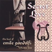 Emile Pandolfi : Secret Love