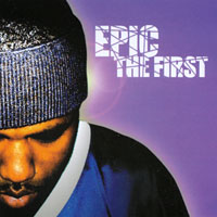 Epic : The First