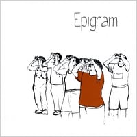 Epigram [indie/experimental] Epigram