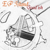 EP ISLAND: Good'ish