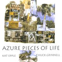 Kat Epple and Chuck Grinnell : Azure Pieces of Life