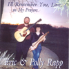 ERIC & POLLY RAPP: I'll Remember You, Love, in My Prayers