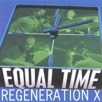EQUAL TIME: Regeneration X