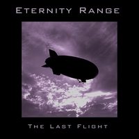 Eternity Range : The Last Flight - EP