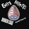 EVAN RAYMOND: Broken Cage