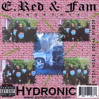 E. Red & FAM : Kobble Stone Kingz Vol 2... Hydronic