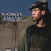 E REECE: A New Breed