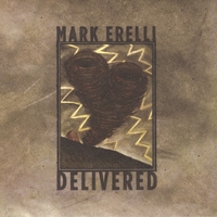 Mark Erelli : Delivered