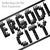 ERGODI CITY: Reflecting On The Post Expansion