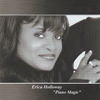 ERICA HOLLOWAY: Piano Magic