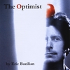 Eric Bazilian: The Optimist