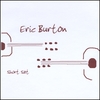 Eric Burton: Short Set