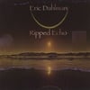 ERIC DAHLMAN: Ripped Echo