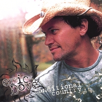 ERIC DOVE: Conditional Country