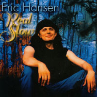 Eric Hansen : Real Slow
