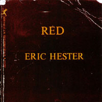 Eric Hester : RED