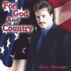ERIC HORNER: For God And Country