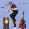 ERICK TRAPLIN: Pick It Up
