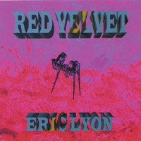 Eric Lyon : Red Velvet