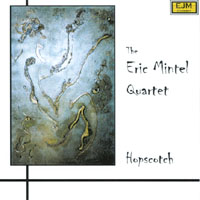 Eric Mintel Quartet : Hopscotch
