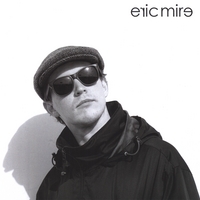 Eric Mire : Eric Mire