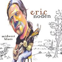 ERIC NODEN: Midwest Blues