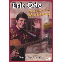 ERIC ODE: Welcome to the Workshop (DVD)