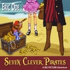 Eric Ode: Seven Clever Pirates