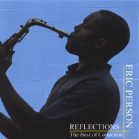 ERIC PERSON: Reflections
