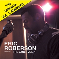 Eric Roberson : The Vault Vol. 1