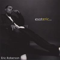 Eric Roberson : esoteric