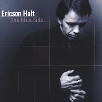 Ericson Holt : The Blue Side
