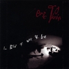 ERIC VAIN: In Best of War & Love 2004-2007