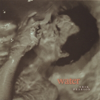 ERIK PEARSON: Water