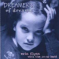 ERIN FLYNN: Dreamers of Dreams