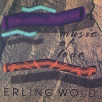 ERLING WOLD: Music of Love