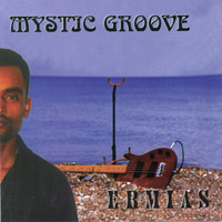ERMIAS: Mystic Groove