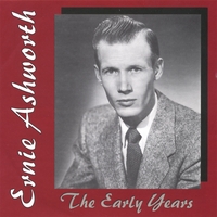 ERNIE ASHWORTH: The Early Years