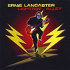 ERNIE LANCASTER: Lightnin' Alley
