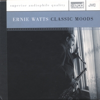 ERNIE WATTS: Classic Moods