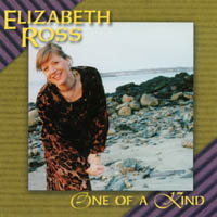 ELIZABETH ROSS: One of A Kind