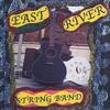 EAST RIVER STRING BAND: East River String Band