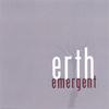 ERTH: emergent