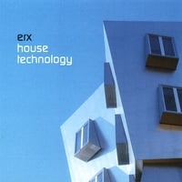 ERX: House Technology