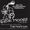 ERYK MOORE: The EP