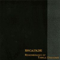 ESCAPADE: Remembrance of Things Unknown