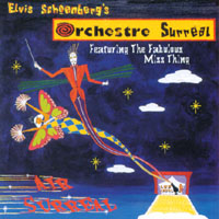 ELVIS SCHOENBERG'S ORCHESTRE SURRÉAL: Air Surreal