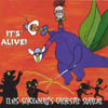 ELVIS SCHOENBERG'S ORCHESTRE SURRÉAL: It's Alive!